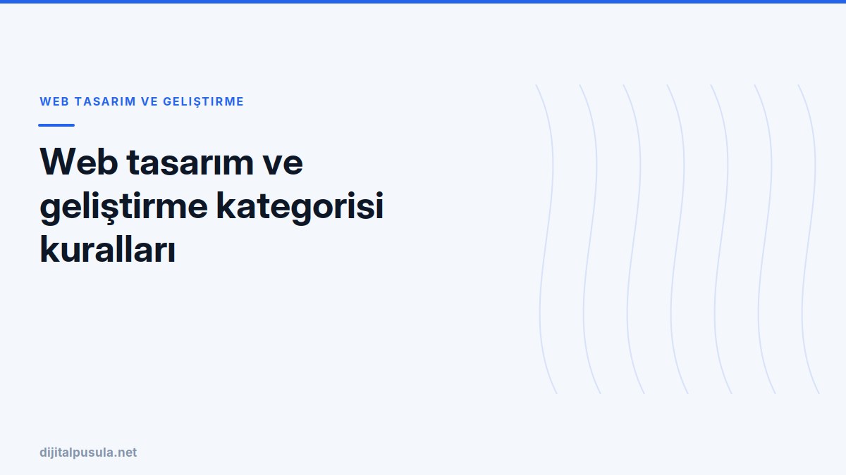 web-tasarim-ve-gelistirme-kategorisi-kurallari.jpg
