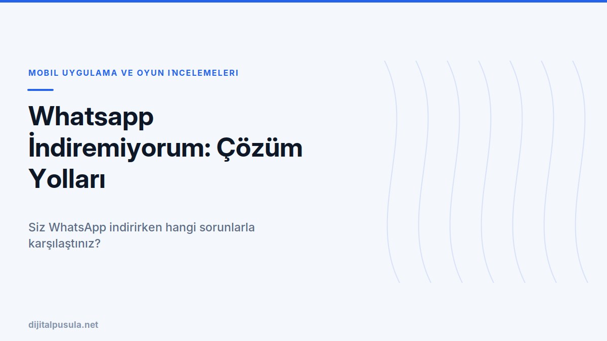 whatsapp-indiremiyorum-cozum-yollari.jpg